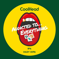 Coolhead Addicted To… Everything!