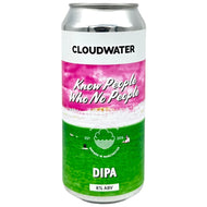 Cloudwater Brewing co. Know People Who No People