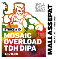 MallasSepät Small Batch Series Strike #10: Mosaic Overload