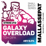 Mallassepät Small Batch Series Strike #12: Galaxy Overload TDHNEDIPA