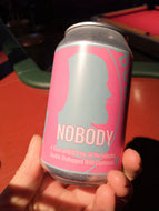 Hangaround & Nobody Brewing Nobody