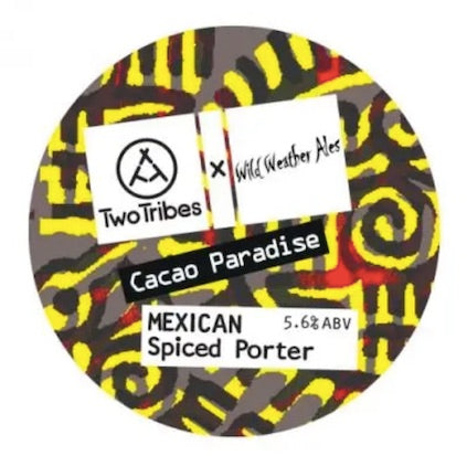 Two Tribes / Wild Weather Cacao Paradise